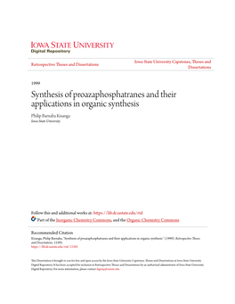 Synthesis of Proazaphosphatranes and Their Applications in Organic Synthesis Philip Barnaba Kisanga Iowa State University