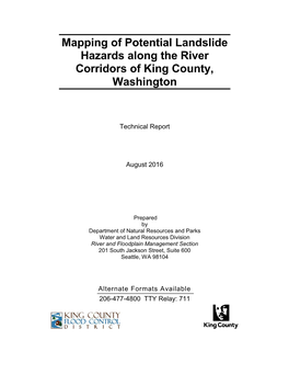 Mapping of Potential Landslide Hazards Along the River Corridors of King County, Washington