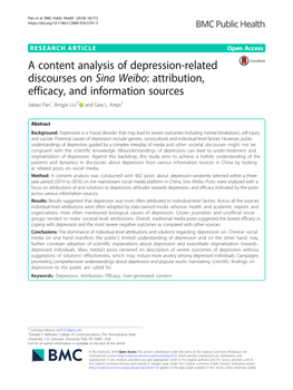 A Content Analysis of Depression-Related Discourses on Sina Weibo: Attribution, Efficacy, and Information Sources Jiabao Pan1, Bingjie Liu2* and Gary L