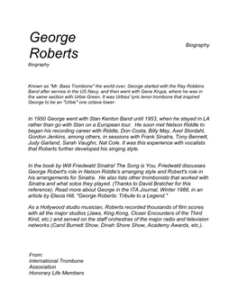 George Roberts: Tribute to a Legend.