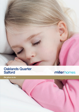 Oaklands Quarter Salford a New Home