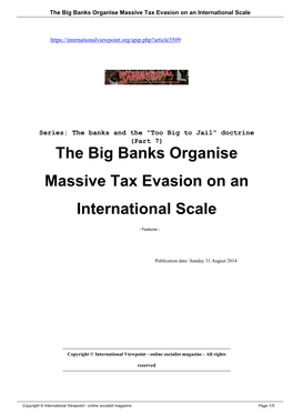 The Big Banks Organise Massive Tax Evasion on an International Scale