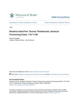 Breadnut Island Pen: Thomas Thistlewood's Jamaican Provisioning Estate, 1767-1768