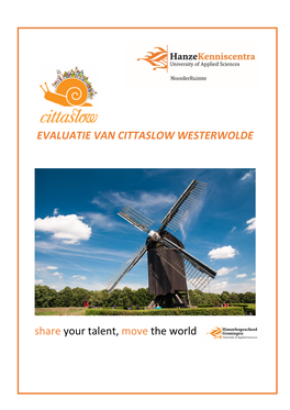 EVALUATIE VAN CITTASLOW WESTERWOLDE Share Your Talent