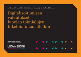 Digitalisoitumisen Vaikutukset Luovien Toimialojen Liiketoimintamalleihin