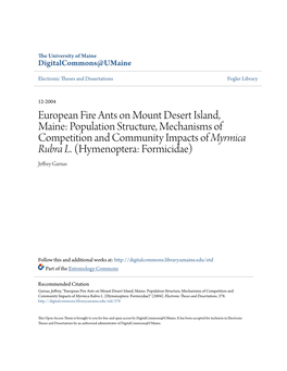 European Fire Ants on Mount Desert Island, Maine: Population Structure, Mechanisms of Competition and Community Impacts of Myrmica Rubra L