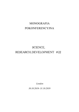 Monografia Pokonferencyjna Science, Research, Development №22