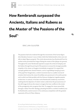 How Rembrandt Surpassed the Ancients, Italians and Rubens As the Master of ‘The Passions of the Soul’1 63­