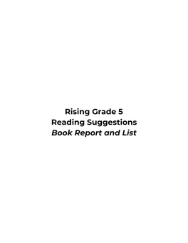 Rising Grade 5 Reading Suggestions Book Report and List