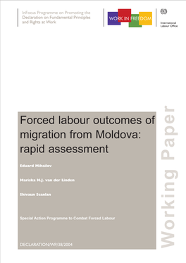 Forced Labour Outcomes of Migration from Moldova: Rapid Assessment