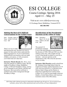 ESI COLLEGE Course Listings: Spring 2016 April 11 – May 25