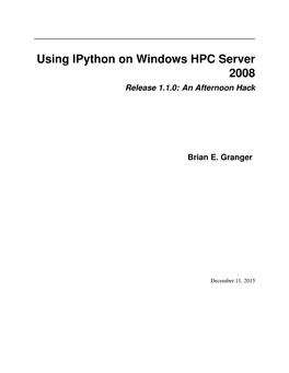 Using Ipython on Windows HPC Server 2008 Release 1.1.0: an Afternoon Hack