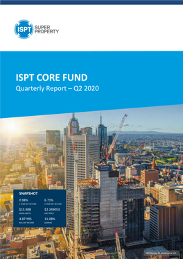 ISPT CORE FUND Quarterly Report – Q2 2020