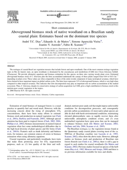 Aboveground Biomass Stock of Native Woodland on a Brazilian Sandy Coastal Plain: Estimates Based on the Dominant Tree Species Andre´ T.C