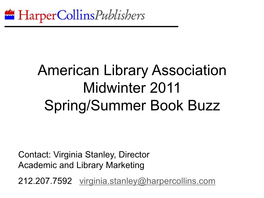 American Library Association Midwinter 2011 Spring/Summer Book Buzz