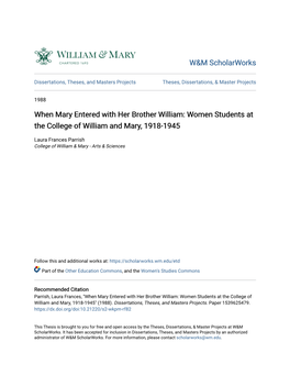 When Mary Entered with Her Brother William: Women Students at the College of William and Mary, 1918-1945