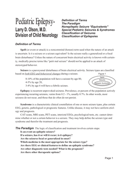 Pediatric Epilepsy- the Paradigm Nonepileptic Seizure “Equivalents” Larry D