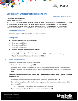 Sandostatin® LAR (Octreotide Suspension)