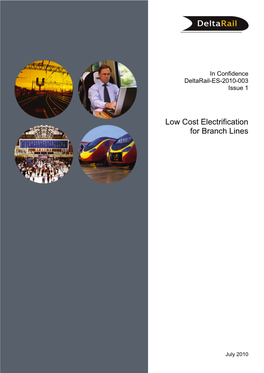 Low Cost Electrification for Branch Lines