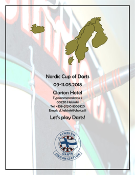 Nordic Cup of Darts 09-11.05.2018 Clarion Hotel Let's Play Darts!