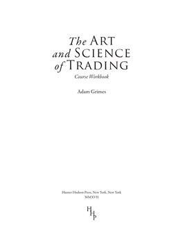 The Art and Science of Trading Course Workbook