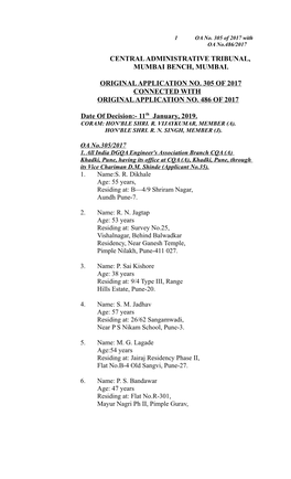 Central Administrative Tribunal, Mumbai Bench, Mumbai. Original Application No. 305 of 2017 Connected with Original Application