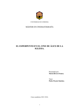 El Esperpento En El Cine De Álex De La Iglesia. Marta Rivero Franco.Pdf