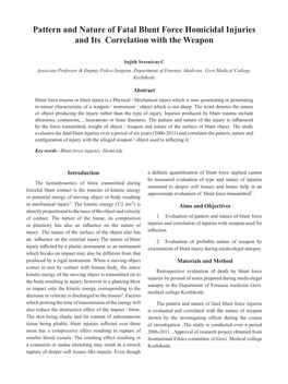 Pattern and Nature of Fatal Blunt Force Homicidal Injuries and Its Correlation with the Weapon