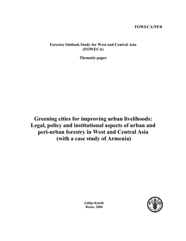 Greening Cities for Improving Urban Livelihoods