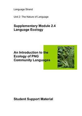 Supplementary Module 2.4 Language Ecology an Introduction to The