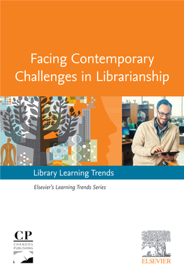 Facing Contemporary Challenges in Librarianship