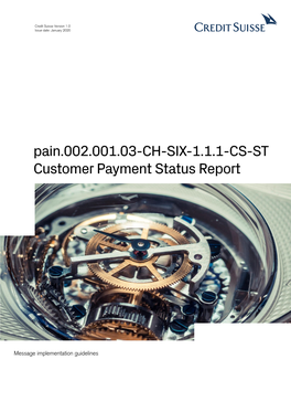 Pain.002.001.03-CH-SIX-1.1.1-CS-ST Customer Payment Status Report