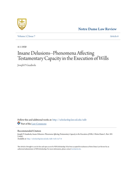 Insane Delusions--Phenomena Affecting Testamentary Capacity in the Execution of Wills Joseph P