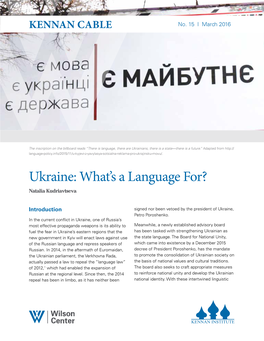 Ukraine: What’S a Language For? Natalia Kudriavtseva