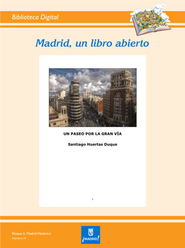 Madrid, Un Libro Abierto