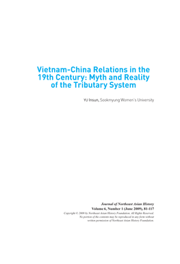 Vietnam-China Relations in the 19Th Century: Myth and Reality of the Tributary System