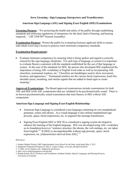 ASL) and Signing Exact English (SEE) Examinations