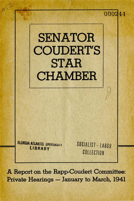 Senator Coudert's Star Chamber