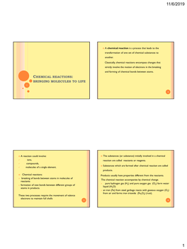 Chemical Reactions: Bringing Molecules to Life 1