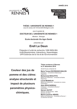 Erell Le Deun Préparée À L’Unité De Recherche 1268 INRA BIA Unité Biopolymères, Interactions, Assemblages UFR Sciences De La Vie Et De L’Environnement