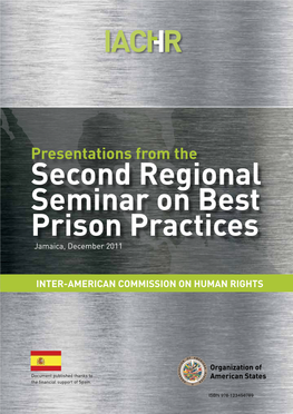 Second Regional Seminar on Best Prison Practices Jamaica, December 2011