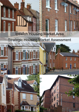 Ipswich Housing Market Area Strategic Housing Market Assessment
