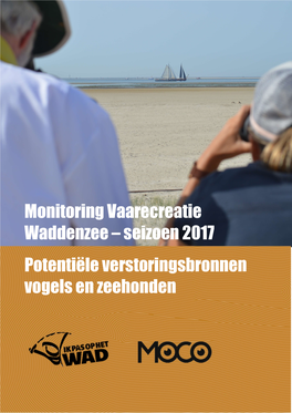 Monitoring Vaarecreatie Waddenzee – Seizoen 2017 Potentiële Verstoringsbronnen Vogels En Zeehonden