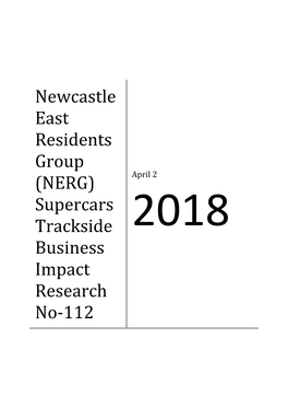 Newcastle East Residents Group (NERG) Supercars Business Impact Research 110 Affected Businesses