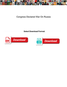 Congress Declared War on Russia