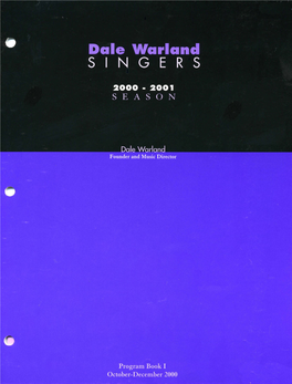 Dale Warland Singers, 2000-2001 Season, October 21, 2000, Ted Mann Concert Hall
