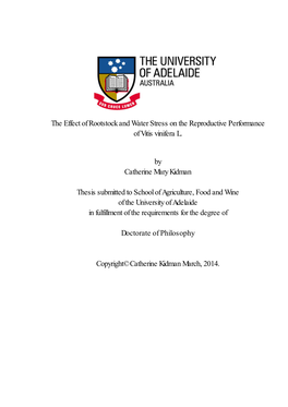 The Effect of Rootstock and Water Stress on the Reproductive Performance of Vitis Vinifera L