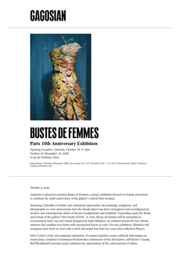 Paris 10Th Anniversary Exhibition Opening Reception: Saturday, October 10, 3–7Pm October 10–December 18, 2020 4 Rue De Ponthieu, Paris