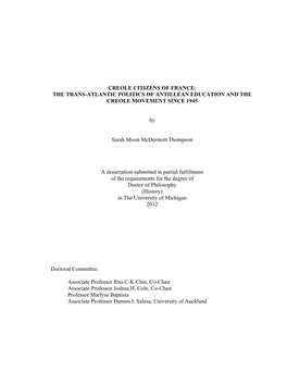 Creole Citizens of France: the Trans-Atlantic Politics of Antillean Education and the Creole Movement Since 1945