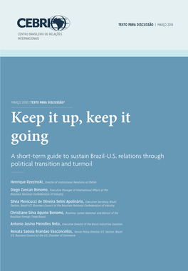 Keep It Up, Keep It Going a Short-Term Guide to Sustain Brazil-U.S